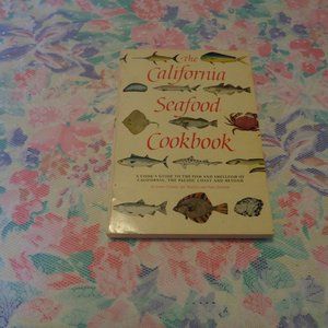 COOKBOOK, CALIFORNIA SEAFOOD COOKBOOK BY CRONIN HARLOW JOHNSON 1983 SO…